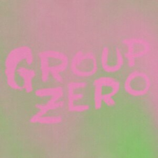 Group  Zero - Everyoneæs Already Come Apart