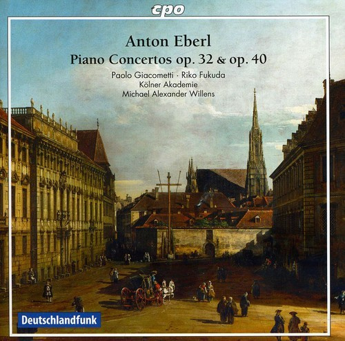 Anton Eberl - Piano Concertos