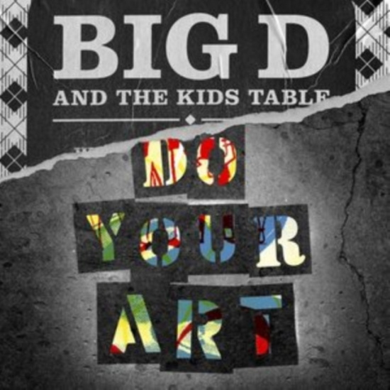 Big D And The Kids Table - Do Your Art (Vinyl 2 Lp)