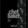 Baker Chet - Cool Cat -Rsd- Baker Chet - Cool Cat -Rsd-