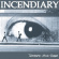 Incendiary - Thousand Mile Stare (Blue) Incendiary - Thousand Mile Stare (Blue)