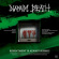 Napalm Death - Resentment is Always Seismic - a final t Napalm Death - Resentment is Always Seismic - a final t