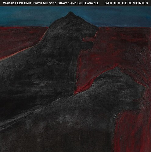 SMITH WADADA LEO / LASWELL BILL / GRAV - Sacred Ceremonies