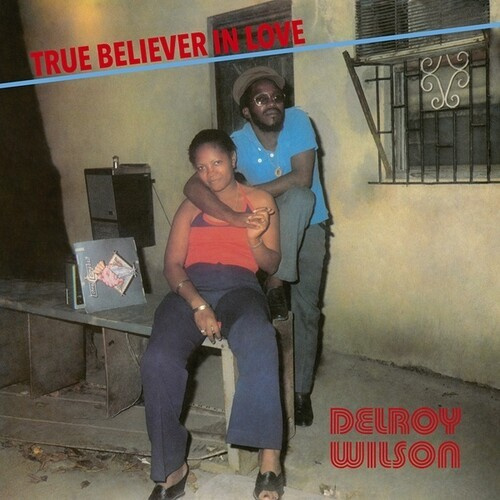 Wilson Delroy - True Believer In Love