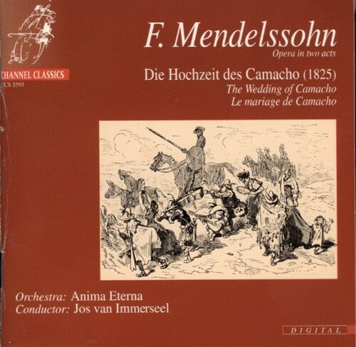 Mendelssohn Felix - Wedding Of Camacho