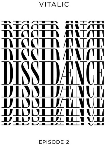 Vitalic - Dissidãnce - Episode 2