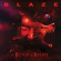Bayley Blaze - Blood And Belief (Vinyl 2 Lp) Bayley Blaze - Blood And Belief (Vinyl 2 Lp)