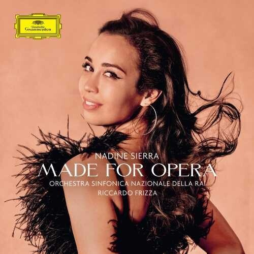 Nadine Sierra Orchestra Sinfonica - Made For Opera