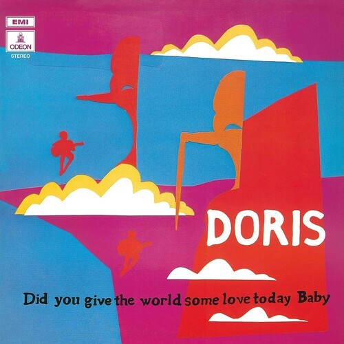 Doris - Did You Give The World Some Love Today, Baby (Ltd Blue Vinyl)