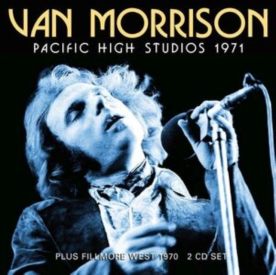 Van Morrison - Pacific High Studios - 2 Cd (Live B