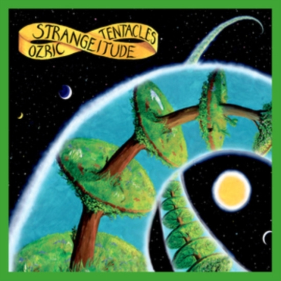 Ozric Tentacles - Strangeitude (2020 Ed Wynne Remaste