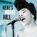Nikki Hill - Here's Nikki Hill Nikki Hill - Here's Nikki Hill