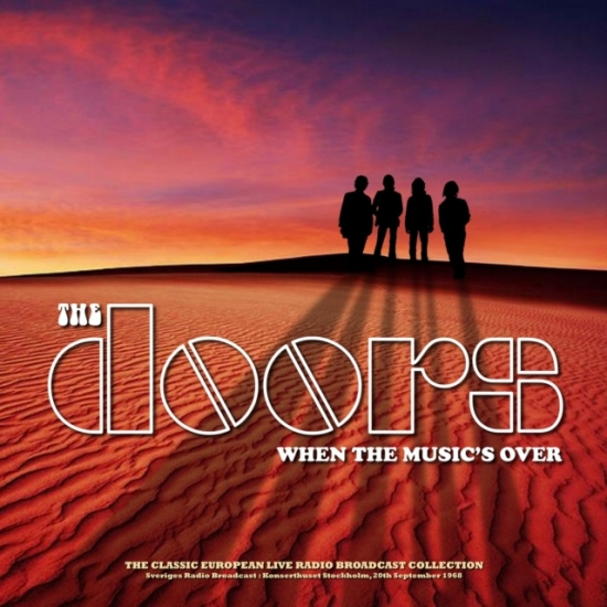 Doors - When Music's Over Konserthuset 1968