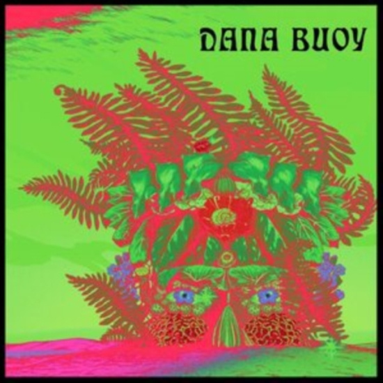Buoy Dana - Experiments In Plant Based Music Vo