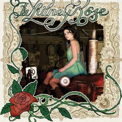 Rose Whitney - Whitney Rose