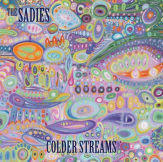 Sadies The - Colder Streams