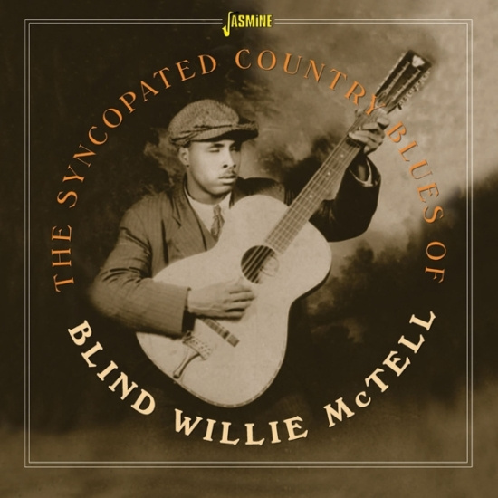 Mctell Blind Willie - The Syncopated Country Blues Of