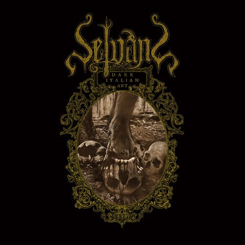 Selvans - DARK ITALIAN ART