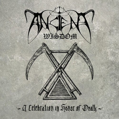 ANCIENT WISDOM - A CELEBRATION IN HONOR OF DEATH