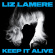 Lamere Liz - Keep It Alive Lamere Liz - Keep It Alive
