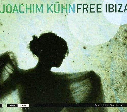 Joachim Kühn - Free Ibiza