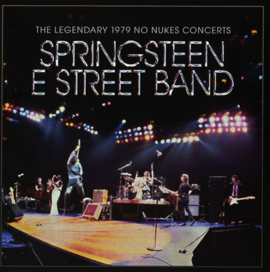 Springsteen Bruce & The E Street Band - The Legendary 1979 No Nukes Concerts (2CD+Bluray)