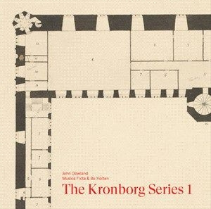John Dowland - The Kronborg Series, Vol. 1
