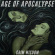 Age Of Apocalypse - Grim Wisdom Age Of Apocalypse - Grim Wisdom