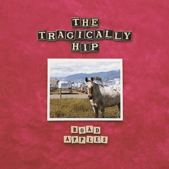 The Tragically Hip - Road Apples (Limited Red Vinyl)