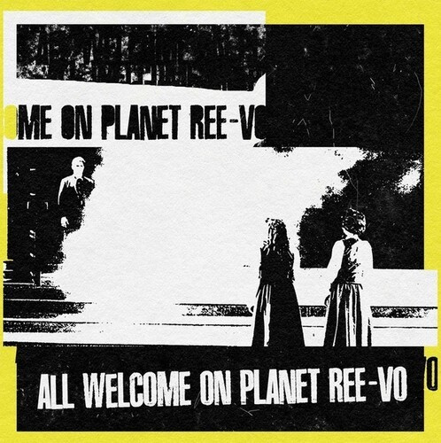REE-VO - ALL WELCOME ON THE PLANET REE-VO