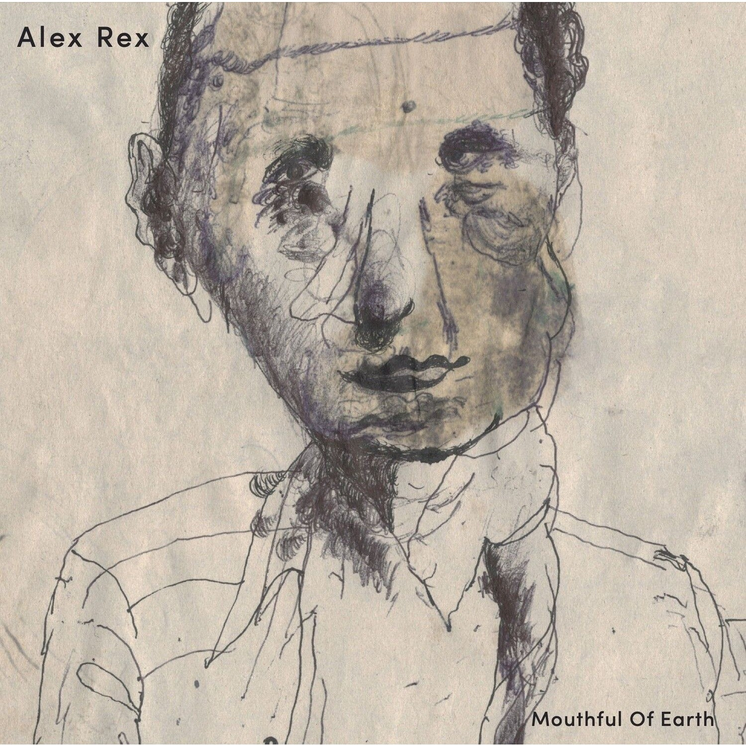 Alex Rex - Mouthful Of Earth
