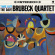 Brubeck Dave Quartet The - Time Out - The Stereo & Mono Version Brubeck Dave Quartet The - Time Out - The Stereo & Mono Version