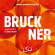 Bruckner Anton - Symphony No. 4 Bruckner Anton - Symphony No. 4