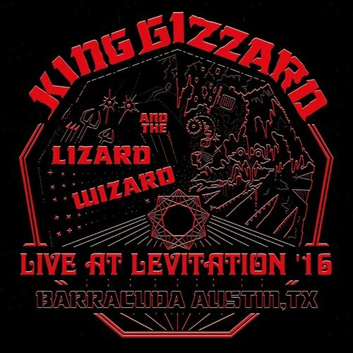 King Gizzard And The Lizard Wizard - Live At Levitation '16 (Red)