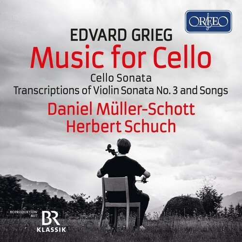 Edvard Grieg - The Cello Works - Transcriptions &