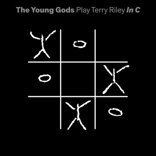 Young Gods - Play Terry Riley In C (+Cd)
