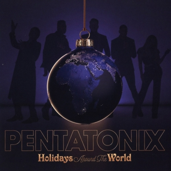 Pentatonix - Holidays Around The World
