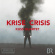Kuss Quartett - Krise / Crisis Kuss Quartett - Krise / Crisis