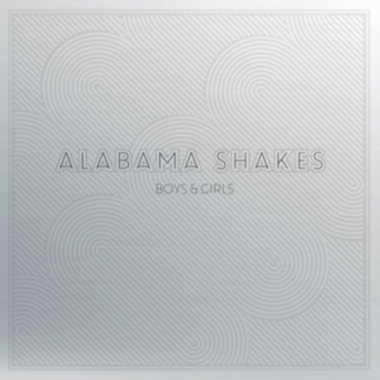 Alabama Shakes - Boys & Girls (10Th Anniversary Edit