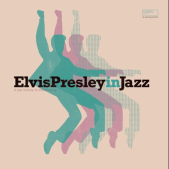 Presley Elvis In Jazz - Elvis Presley In Jazz