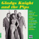 Gladys & The Pips Knight - Gladys Knight & The Pips Gladys & The Pips Knight - Gladys Knight & The Pips