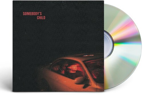 Somebody's Child - Somebody's Child