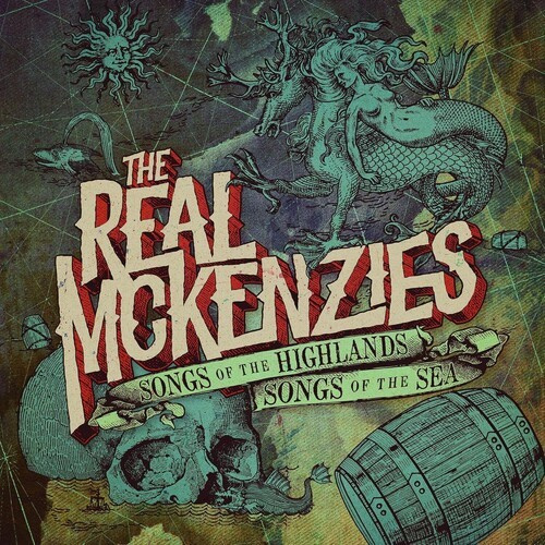 The Real McKenzies - Songs Of The Highlands, Songs Of Th