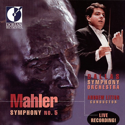 Andrew Litton - Mahler: Symphony No 5