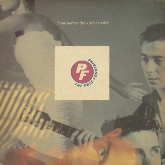 The Pale Fountains - From Across The Kitchen Table