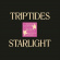 Triptides - Starlight Triptides - Starlight