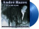 Hazes Andre - Dit Is Wat Ik Wil (Ltd. Translucent Blue Hazes Andre - Dit Is Wat Ik Wil (Ltd. Translucent Blue