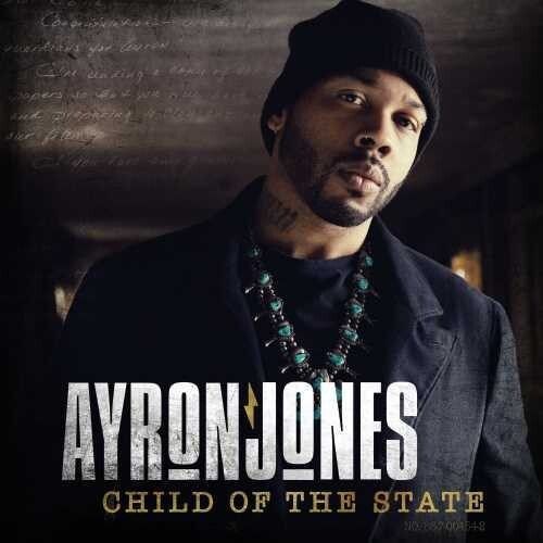 Ayron Jones - Child Of State