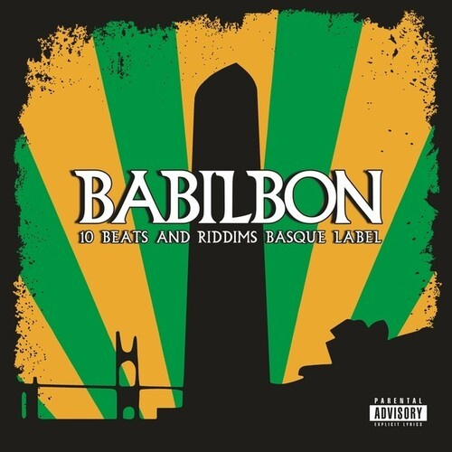 Babilbon - Babilbon - 10 Beats And Riddims Bas