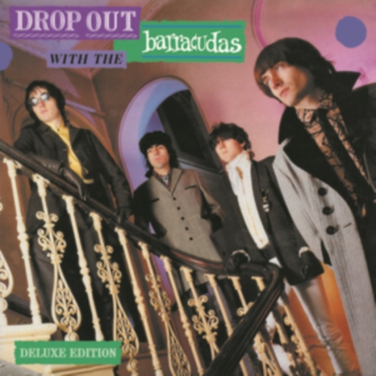Barracudas - Drop Out With The Barracudas Deluxe